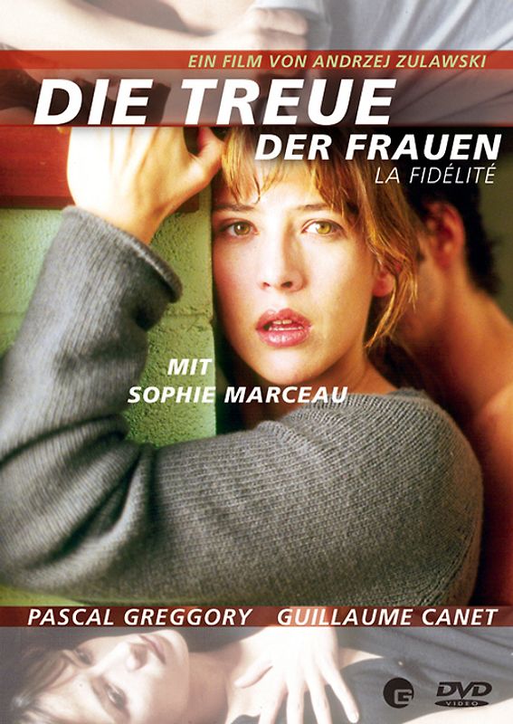 Die Treue Der Frau (La Fidelite) DVD