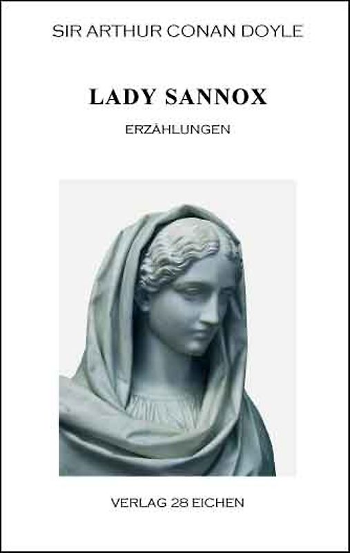 Arthur Conan Doyle: Ausgewählte Werke / Lady Sannox