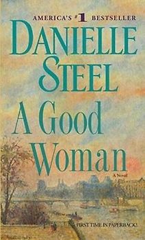 A Good Woman: A Novel