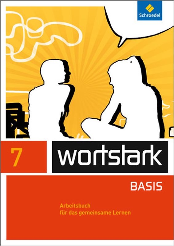 wortstark - Zusatzmaterial Basis - Ausgabe 2012