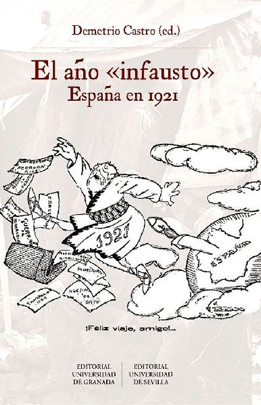 El año infausto : España en 1921