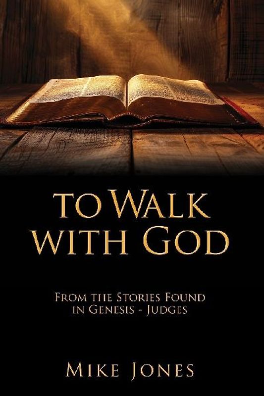 To Walk with God