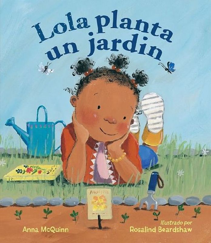 Lola Planta Un Jardín (Spanish Edition)