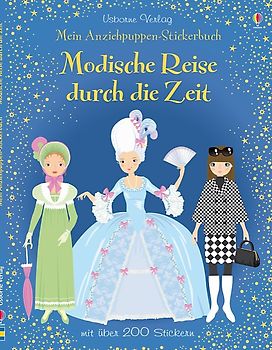 Mein Anziehpuppen-Stickerbuch: Modische Reise durch die Zeit