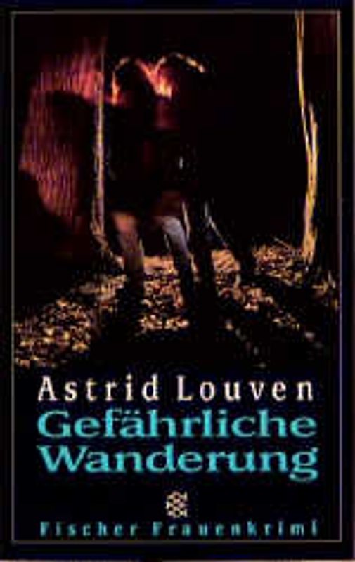 Gefährliche Wanderung