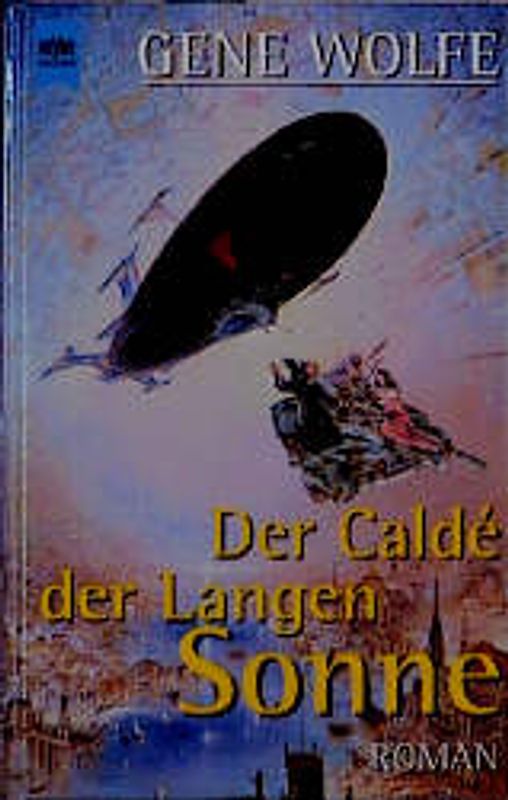 Zyklus der Langen Sonne / Der Caldé der Langen Sonne. 3. Roman