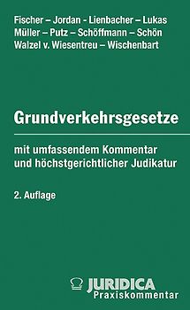 Die Grundverkehrsgesetze der österreichischen Bundesländer inkl. 35. Erg.-Lfg.