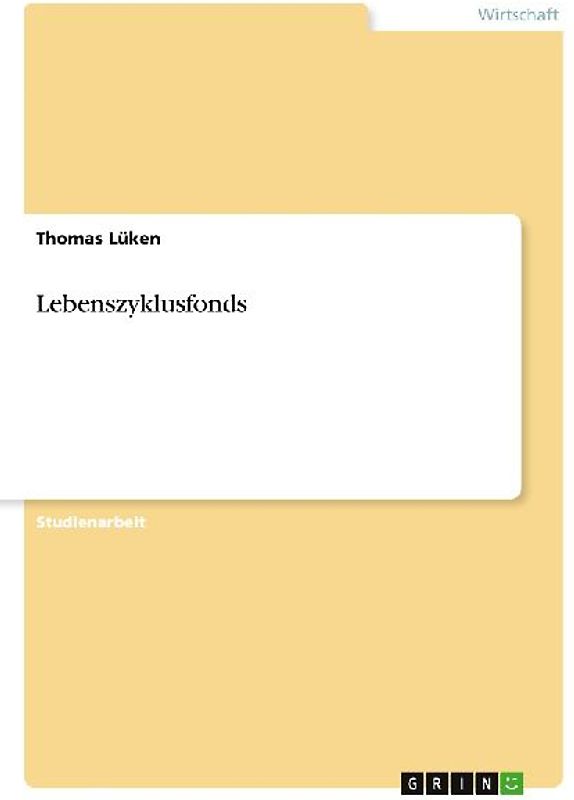 Lebenszyklusfonds