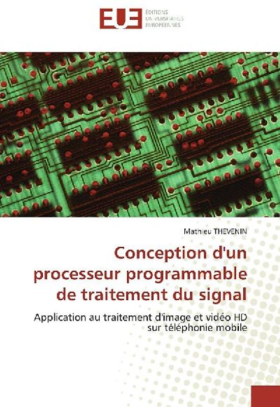 Conception d'un processeur programmable de traitement du signal