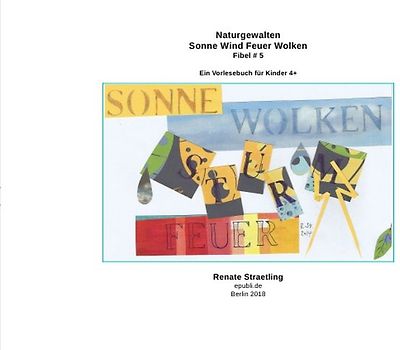 Naturgewalten - Sonne Wind Feuer Wolken