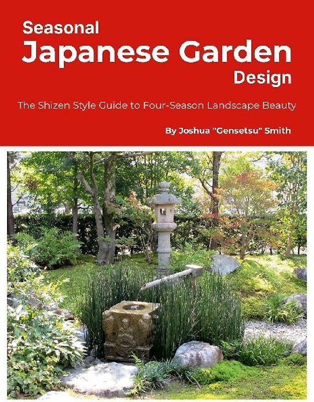 Seasonal Japanese Garden Design