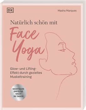 Natürlich schön mit Face Yoga