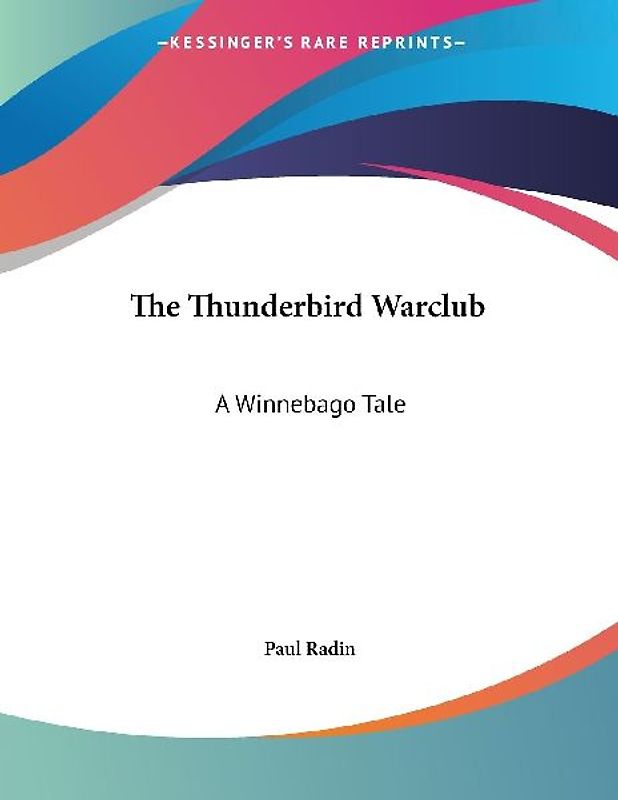 The Thunderbird Warclub