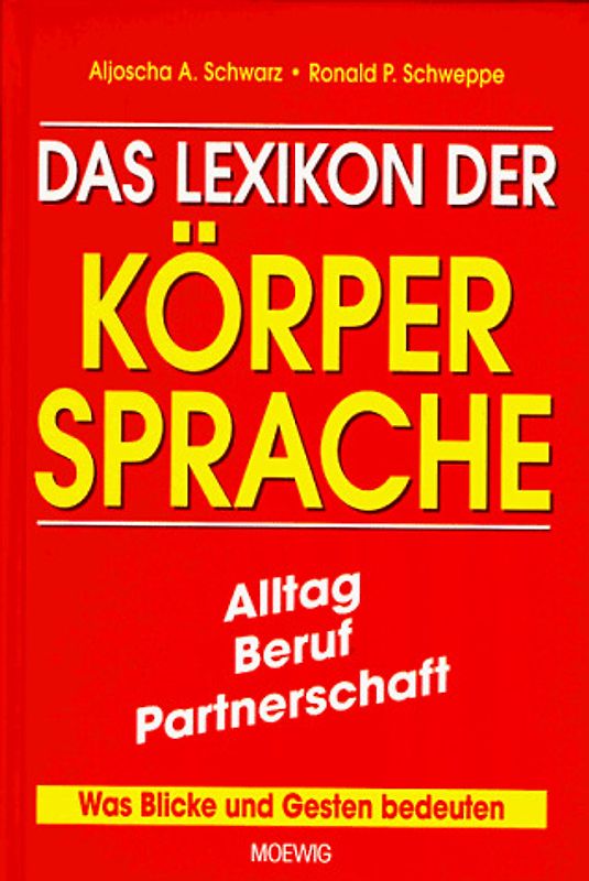 Das Lexikon der Körpersprache