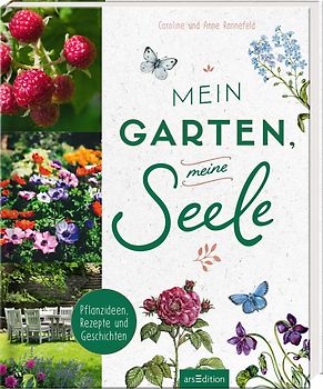 Mein Garten, meine Seele