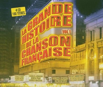 Various - La Grande Histoire de la Chanson Francaise