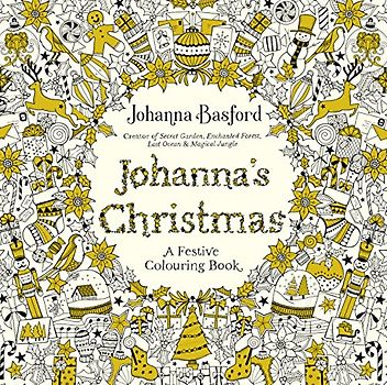 Johanna's Christmas: A Festive Colouring Book