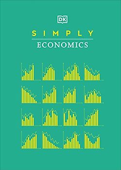 Simply Economics (DK Simply)