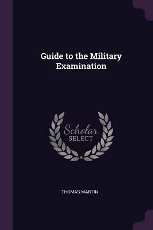 Guide to the Military Examination