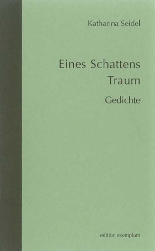 Eines Schattens Traum
