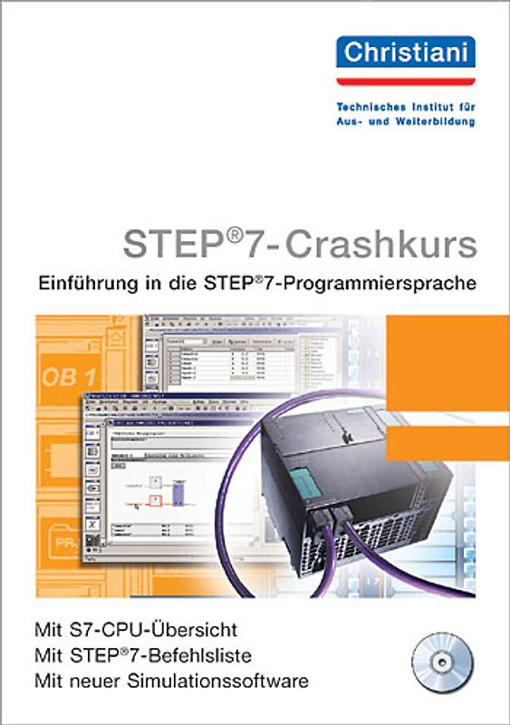 STEP 7 - Crashkurs. Einführung in die STEP 7-Programmiersprache