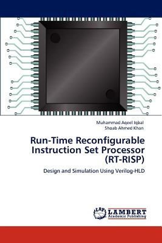 Run-Time Reconfigurable Instruction Set Processor (RT-RISP)