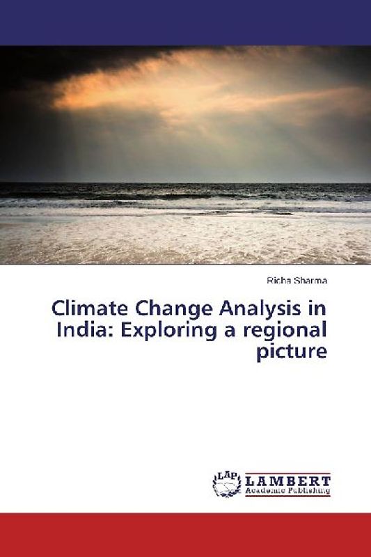 Climate Change Analysis in India: Exploring a regional picture