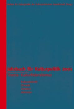 Jahrbuch für Kulturpolitik 2001 - Thema: Kulturföderalismus