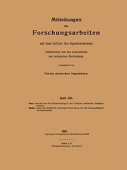 Mitteilungen über Forschungsarbeiten auf dem Gebiete des Ingenieurwesens