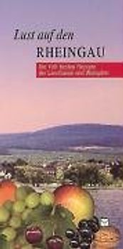 Lust auf den Rheingau