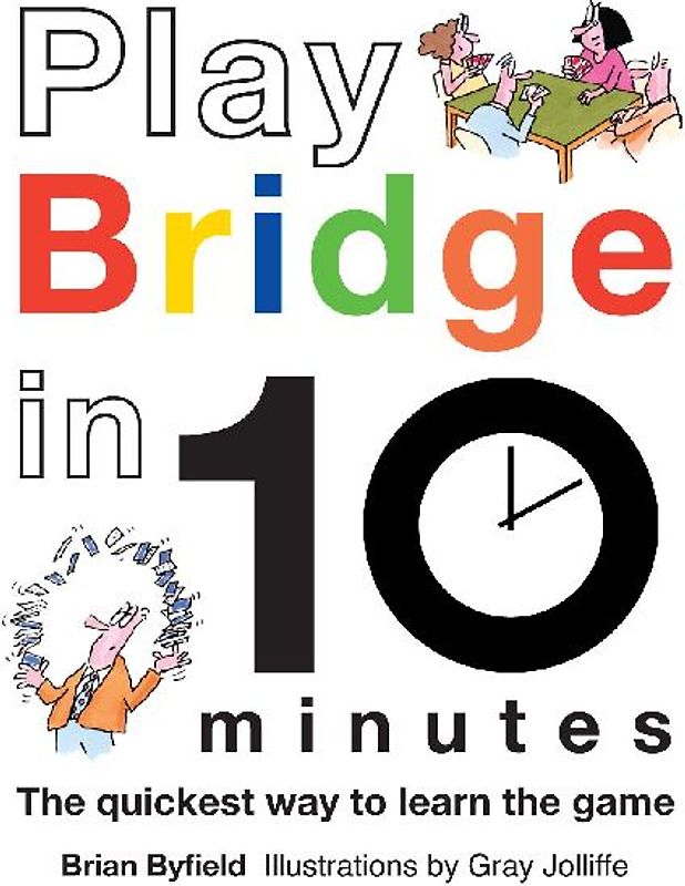 Play Bridge in 10 Minutes