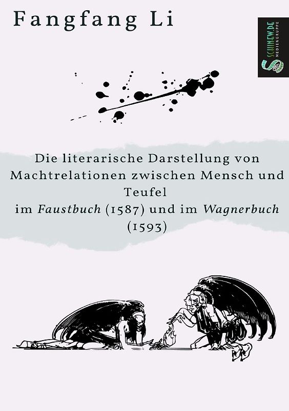 Die literarische Darstellung von Machtrelationen zwischen Mensch und Teufel