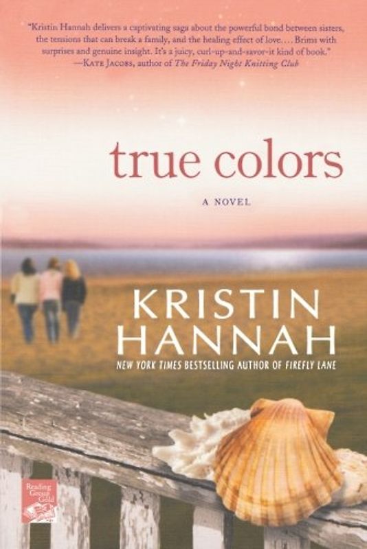 True Colors - Kristin Hannah