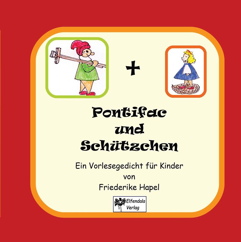 Pontifac und Schützchen