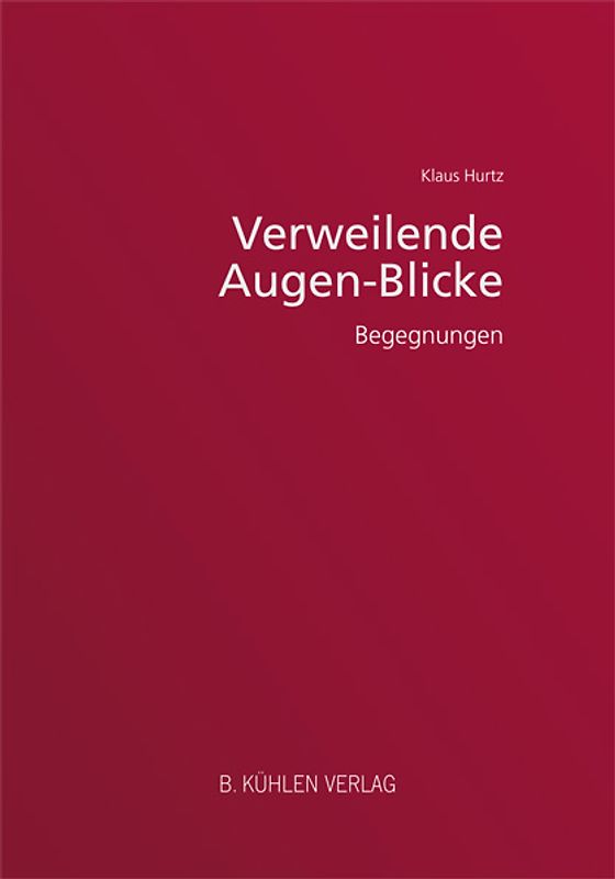 Verweilende Augen-Blicke
