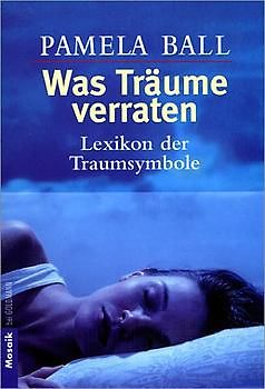 Was Träume verraten -