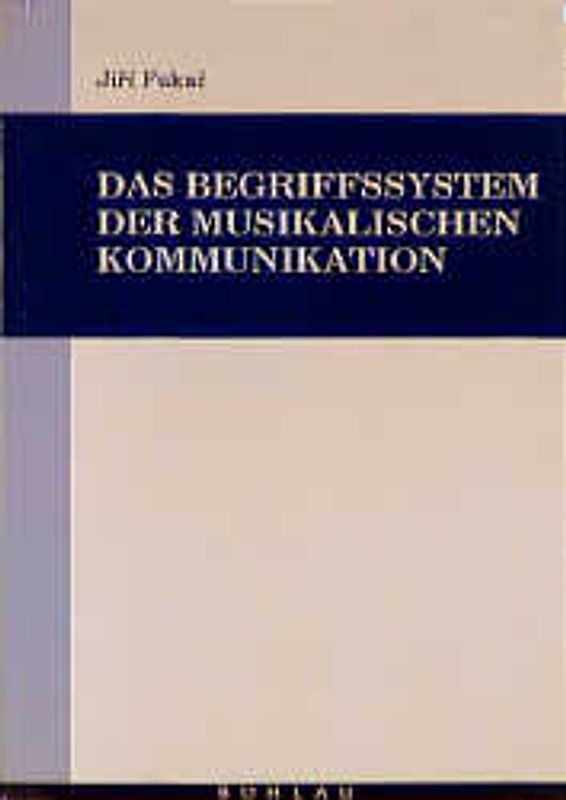 Das Begriffsystem der musikalischen Kommunikation