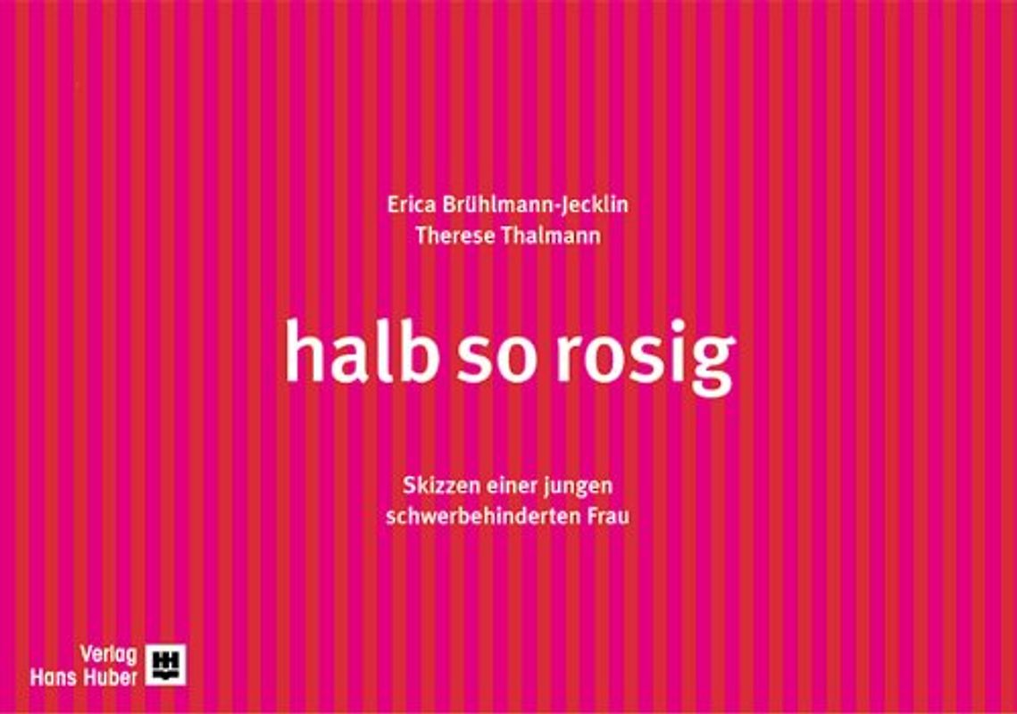 halb so rosig