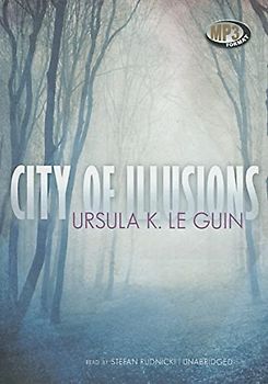 City of Illusions (Hainish Cycle, Band 3)