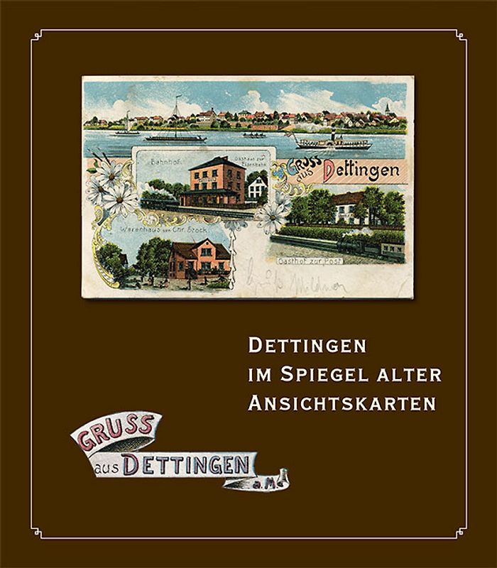 Dettingen im Spiegel alter Ansichtskarten