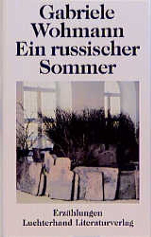 Ein russischer Sommer. Erzählungen