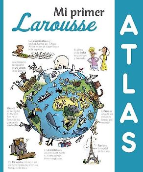 Mi primer atlas Larousse