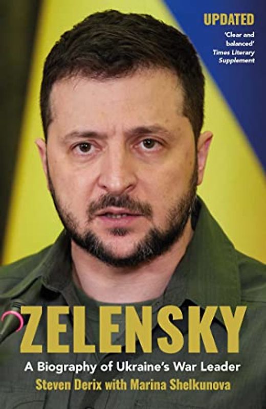 Zelensky: Ukraine's President and His Country