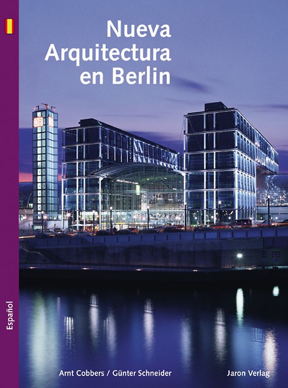Nueva Arquitectura en Berlín