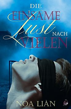 Die einsame Lust nach vielen