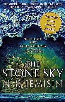 The Stone Sky: The Broken Earth, Book 3, WINNER OF THE HUGO AWARD 2018 (Broken Earth Trilogy, Band 3)