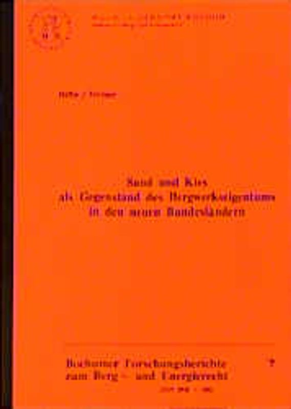 Zum Bergwerkseigentum der Treuhandanstalt unter besonderer Berücksichtigung des Steine- und Erden-Bereichs
