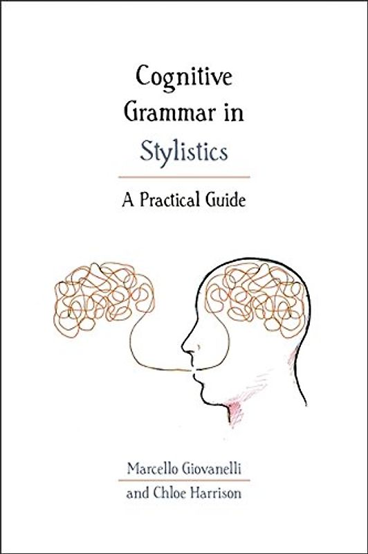 Cognitive Grammar in Stylistics