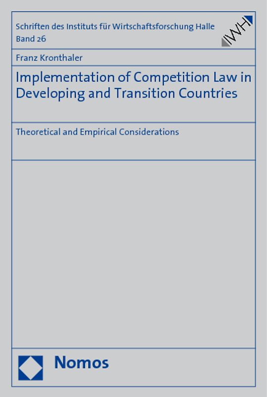 Implementation of Competition Law in Developing and Transition Countries