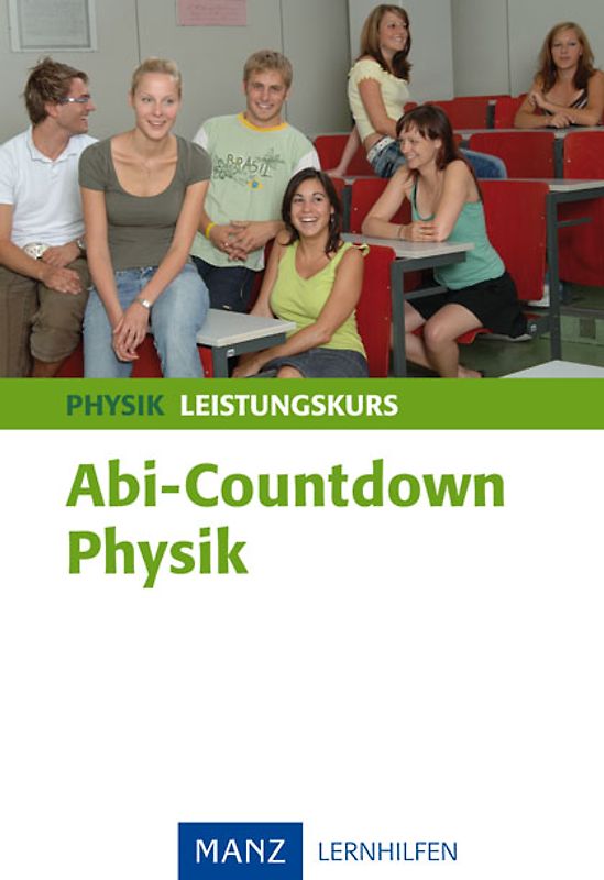 Abi-Countdown Physik Leistungskurs